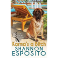 Karma's A Bitch (A Pet Psychic Mystery)