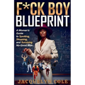 F*ck Boy Blueprint
