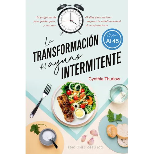 Transformacion del Ayuno Intermitente, La