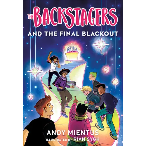 The Backstagers and the Final Blackout (Backstagers #3)