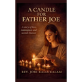 A Candle for Father Joe