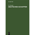 Deutsches Schaffen: Erfinder, Seltene Berufe, Technische Wunder