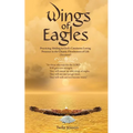 Wings of Eagles: Practicing Abiding in God'S Consistent Loving Presence in the Chaotic Floodwaters of Life (Devotional)