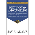 Sanctification and Counseling: Growing by Grace