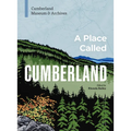 A Place Called Cumberland