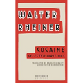 Cocaine: Selected Writings