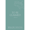 To Be Claimed: Captive Desire