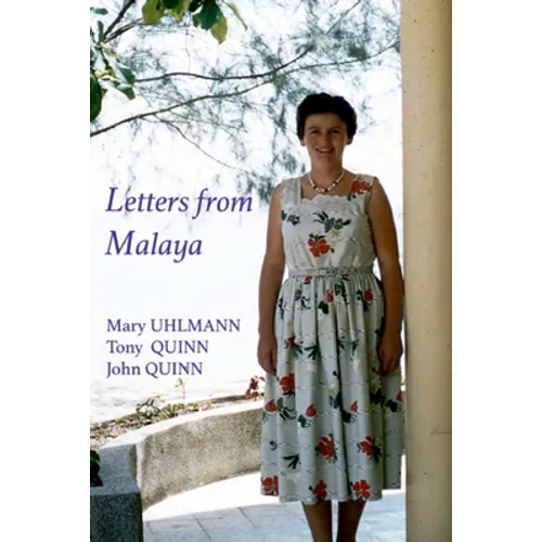 Letters from Malaya
