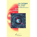 Les horloges du vivant