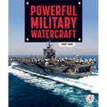 Powerful Military Watercraft