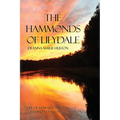 The Hammonds of Lilydale: Life of Edward Delos Hammond and His Children