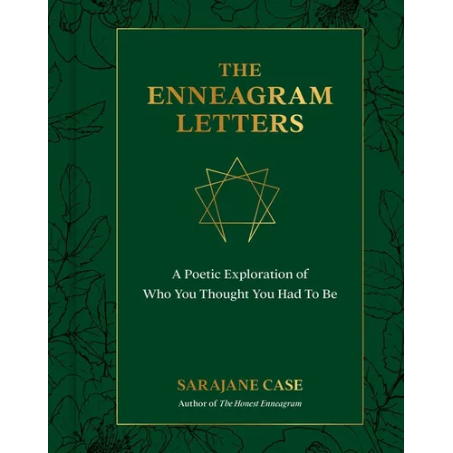 The Enneagram Letters: A Poetic Exploration of Who You Thought You Had to Be - Hardcover