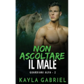 Non ascoltare il male