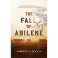 The Fall of Abilene