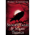 Spooky Tales & Scary Things 3