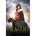 The Healers: The Pridden Saga: Book 2