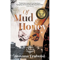 Of Mud and Honey