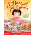 A Banquet for Cecilia: How Cecilia Chiang Revolutionized Chinese Food in America