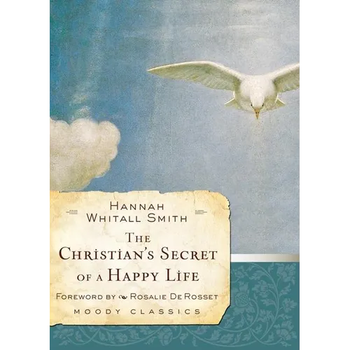 The Christian's Secret of a Happy Life