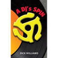 A DJ's Spin