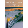 The Summer Friend: A Memoir
