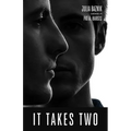 It Takes Two
