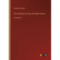 The Victories of Love; and Other Poems: in large print