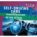 Self-Driving Cars: Transportation of the Future