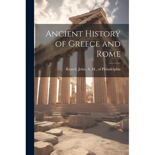 Ancient History of Greece and Rome