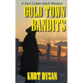 Gold Town Bandits