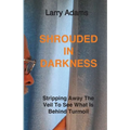 Shrouded In Darkness