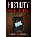 Hostility Within: A Prophetic Perspective of the Church During the Pandemic