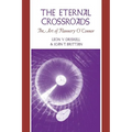 The Eternal Crossroads: The Art of Flannery O'Connor
