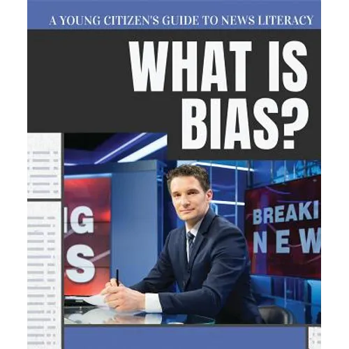 What Is Bias?