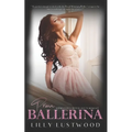 Prima Ballerina: A Feminization Fiction and Transgender Romance