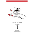 Note To Self: Chapter I