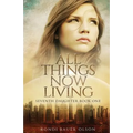 All Things Now Living