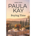 Buying Time (Legacy Series, Book 1)