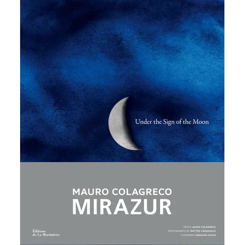 Under the Sign of the Moon: Mirazur, Mauro Colagreco