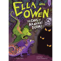 Ella and Owen 1: The Cave of Aaaaah! Doom!