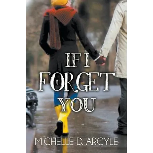 If I Forget You