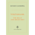 Yuktahaar: The Belly and Brain Diet