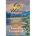 Ode to the Unknown: Where Good May Not Always Prevail