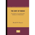 The Why of Music: Dialogues in an Unexplored Region of Appreciation
