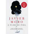 A Flor de Piel (Novela) / On the Surface (a Novel)