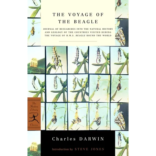 The Voyage of the Beagle: Journal of Researches into the Natural History and Geology of the Countries Visited During the Voyage of H.M.S. Beagle Round