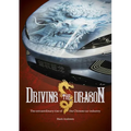 Driving the Dragon: The Rise of the Chinese Car Industry