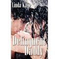 Delinquent Daddy