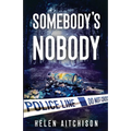 Somebody's Nobody