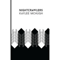 Nightcrawlers